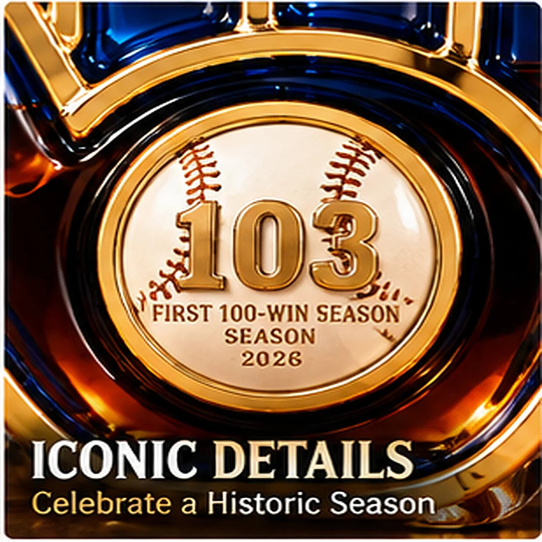 Close view of the 103 First 100-Win Season 2026 emblem at the center of the baseball decanter