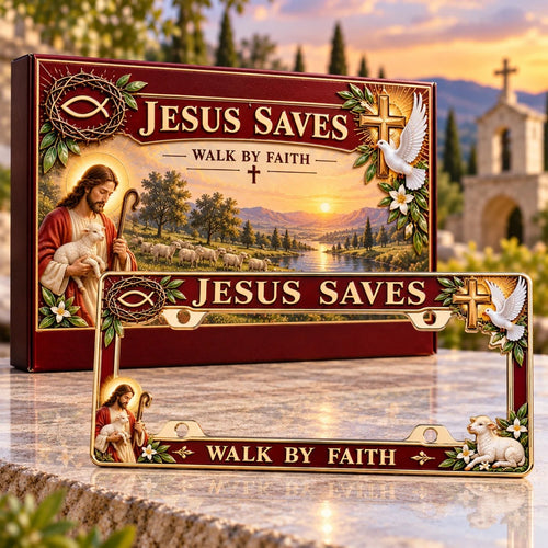 🐑🕊️ “Jesus Saves – Walk by Faith” Jesus Commemorative Metal License Plate Frame