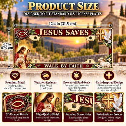 🐑🕊️ “Jesus Saves – Walk by Faith” Jesus Commemorative Metal License Plate Frame
